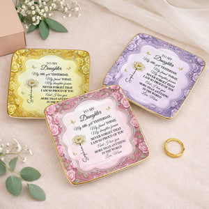 To My Daughter My Little Girl Flower And Butterflies - Personalized Custom Jewelry Dish, Ceramic Dish, Square Shape - DAU249_SCRF