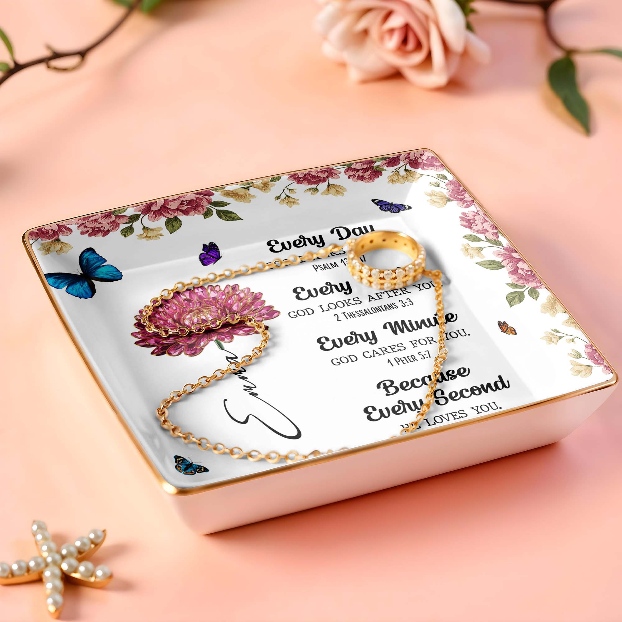 Every Day God Thinks Of You With Flowers And Butterflies - Personalized Custom Jewelry Dish, Ceramic Dish, Square Shape - DAU253_SCRF