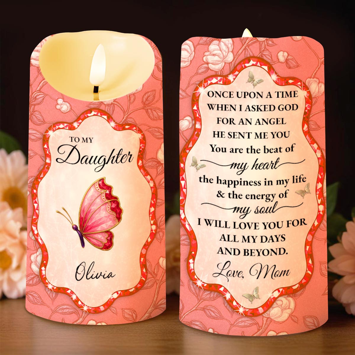 To My Daughter, Love Mom, Butterfly and Flowers - Personalized Custom LED Candle - DAU255_LECA