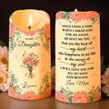 To My Daughter With Beautiful Floral Design - Personalized Custom LED Candle - DAU260_LECA