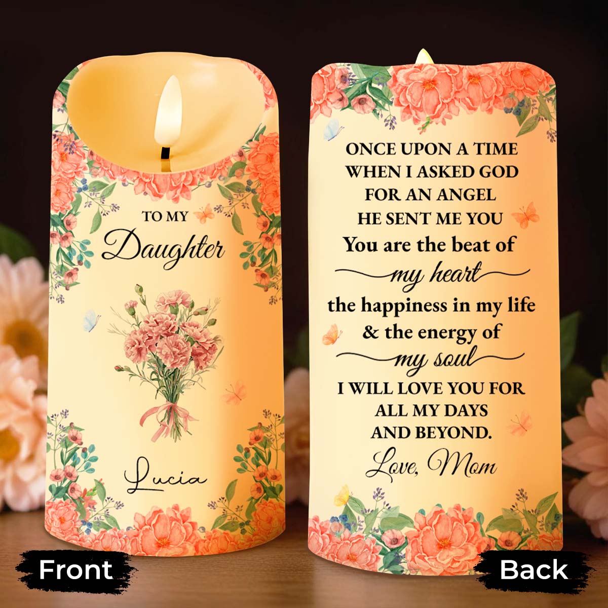 To My Daughter With Beautiful Floral Design - Personalized Custom LED Candle - DAU260_LECA