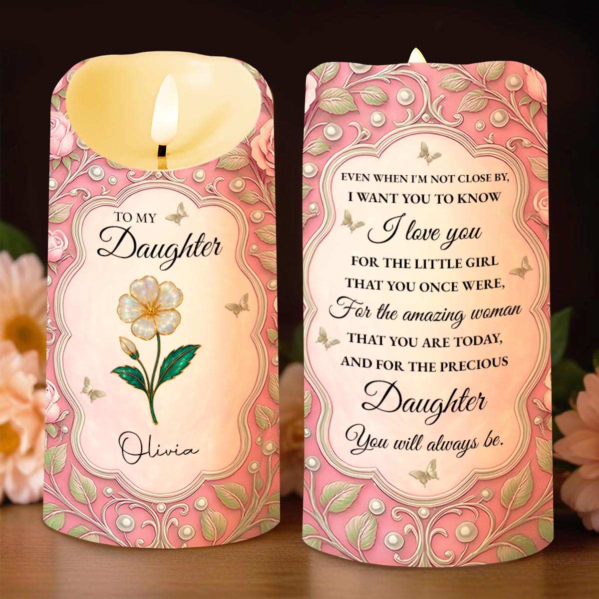 To My Daughter, Flowers And Butterflies Personalized Candle - Personalized Custom LED Candle - DAU261_LECA