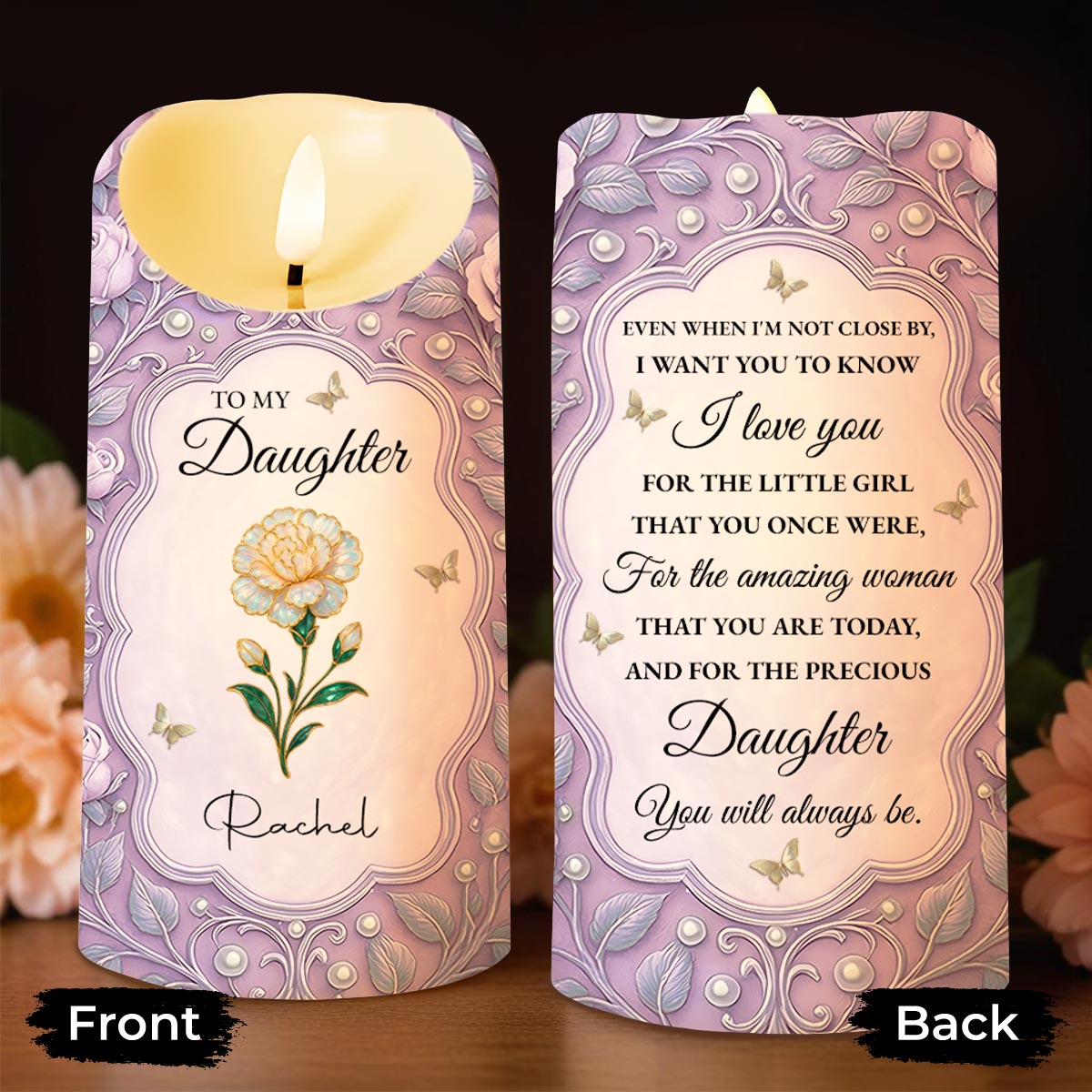 To My Daughter, Flowers And Butterflies Personalized Candle - Personalized Custom LED Candle - DAU261_LECA