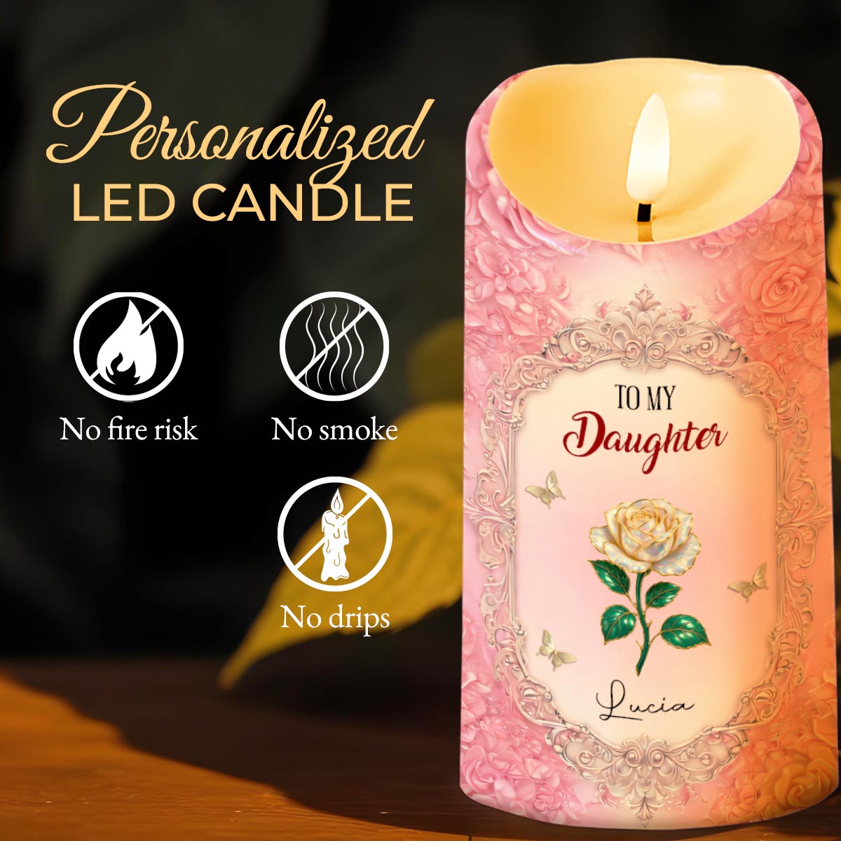 To My Daughter, Adventure on Your Journey, Rose Design - Personalized Custom LED Candle - DAU278_LECA