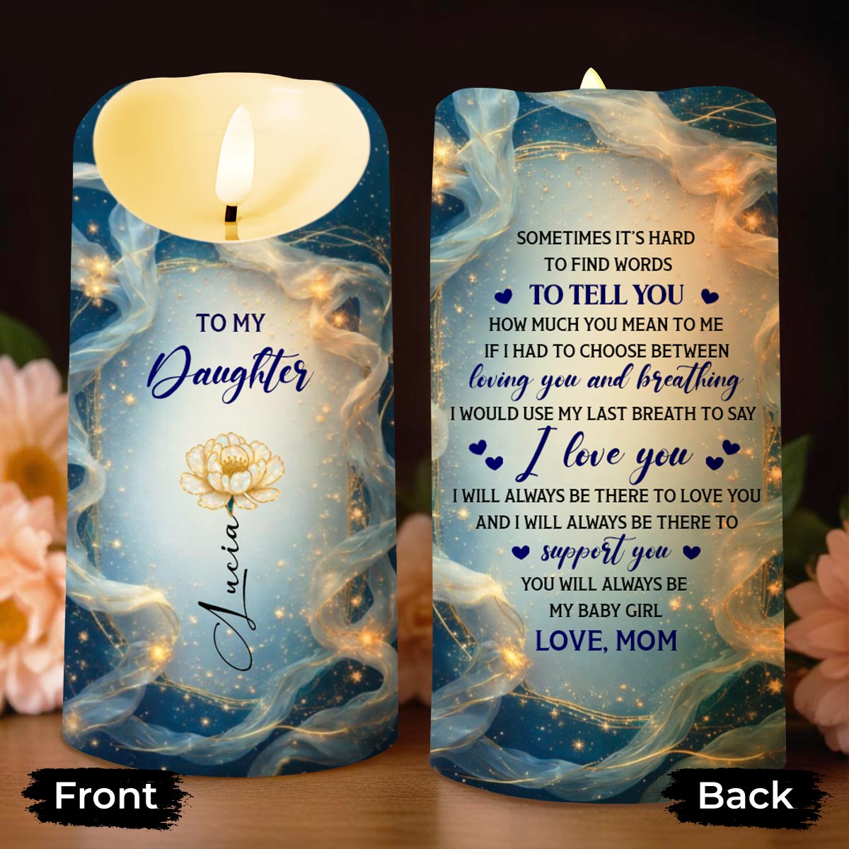 To My Daughter, Loving Words From Mom - Personalized Custom LED Candle - DAU281_LECA