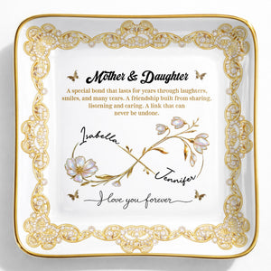 Mother & Daughter, Special Bond, Flowers And Butterflies - Personalized Custom Jewelry Dish, Ceramic Dish, Square Shape - DAU282_SCRF