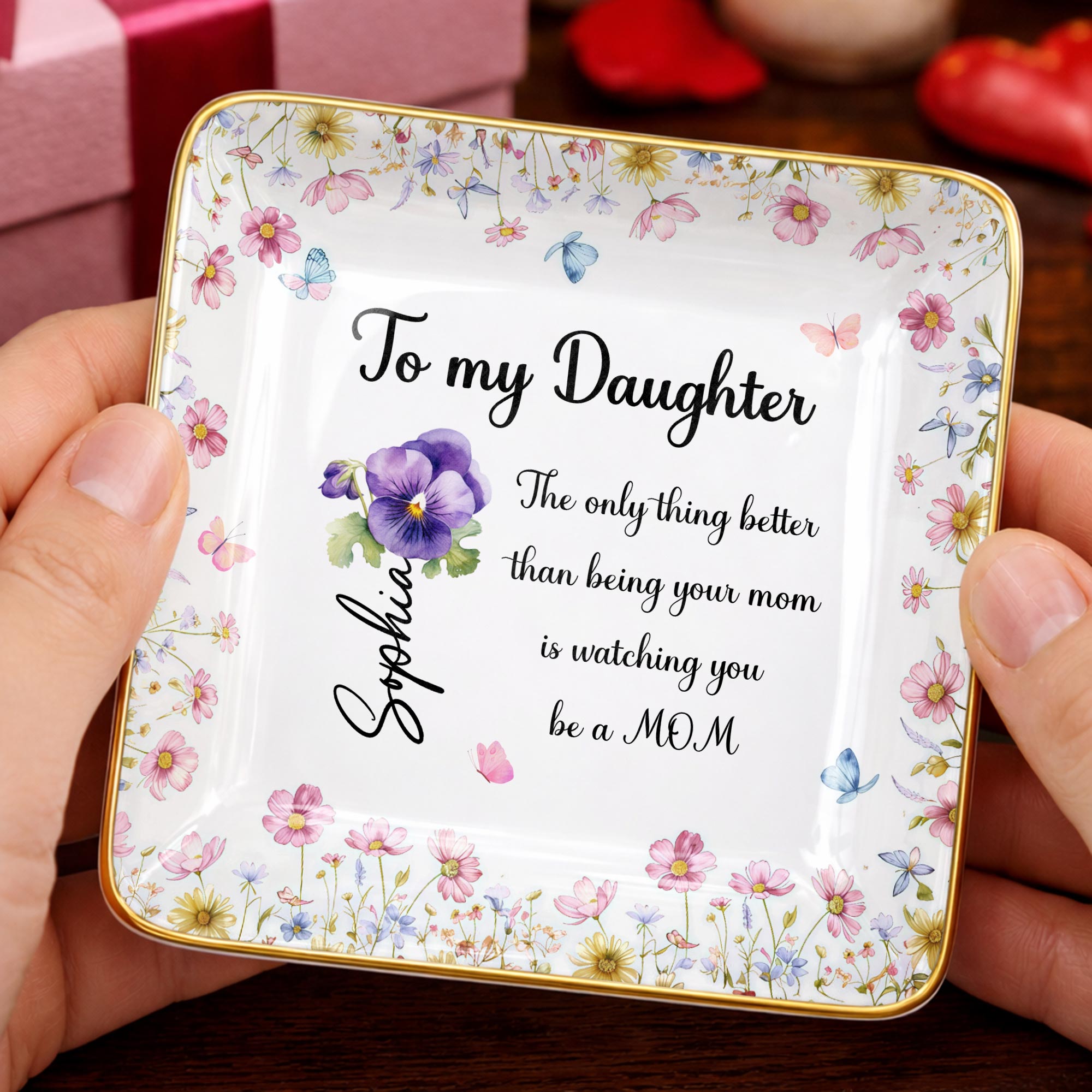To My Daughter, Flowers And Butterflies Ceramic Dish - Personalized Custom Jewelry Dish, Ceramic Dish, Square Shape - DAU296_SCRF
