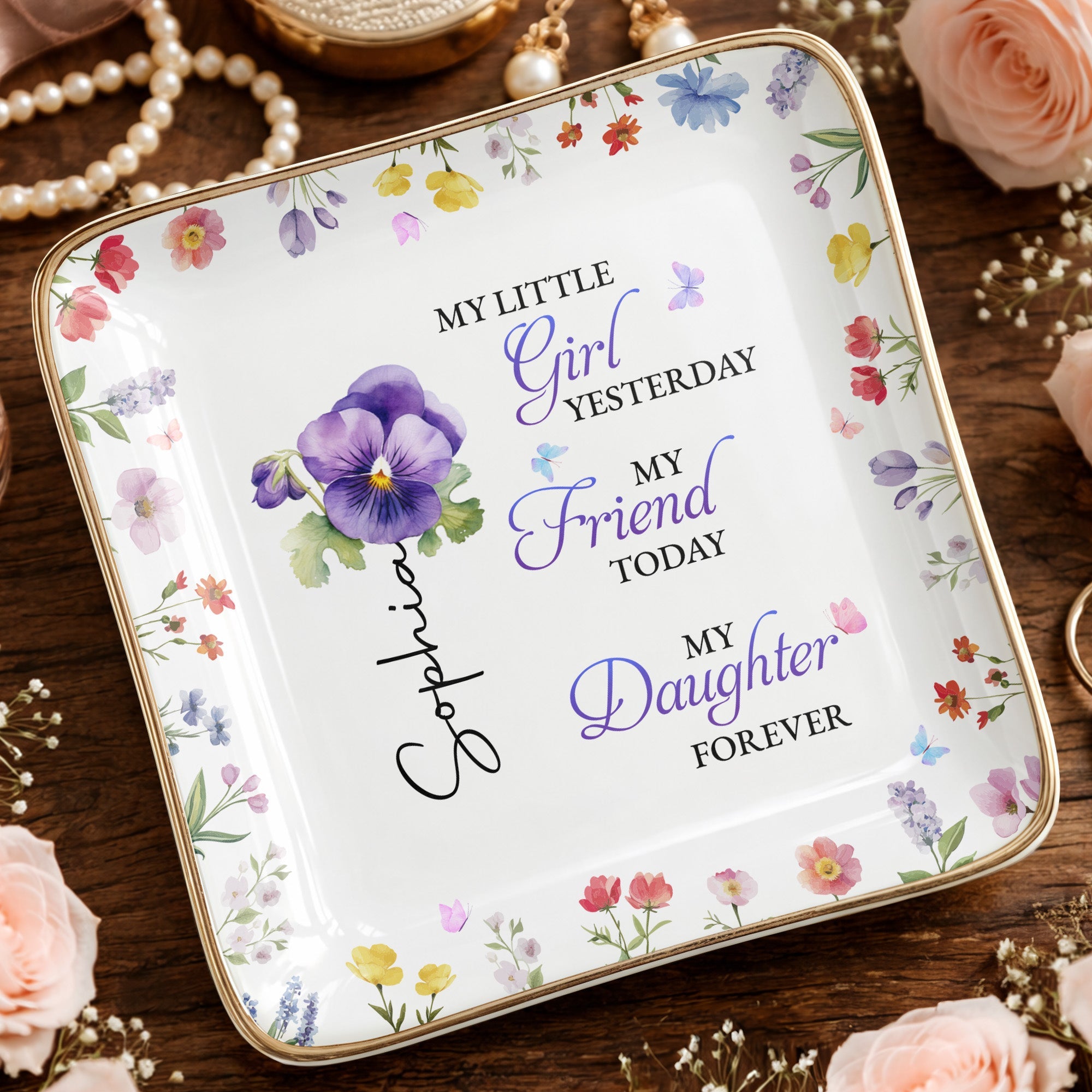 My Little Girl Yesterday, Flowers Ceramic Dish - Personalized Custom Jewelry Dish, Ceramic Dish, Square Shape - DAU298_SCRF