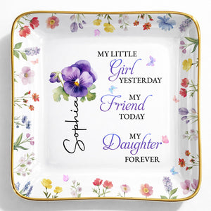 My Little Girl Yesterday, Flowers Ceramic Dish - Personalized Custom Jewelry Dish, Ceramic Dish, Square Shape - DAU298_SCRF