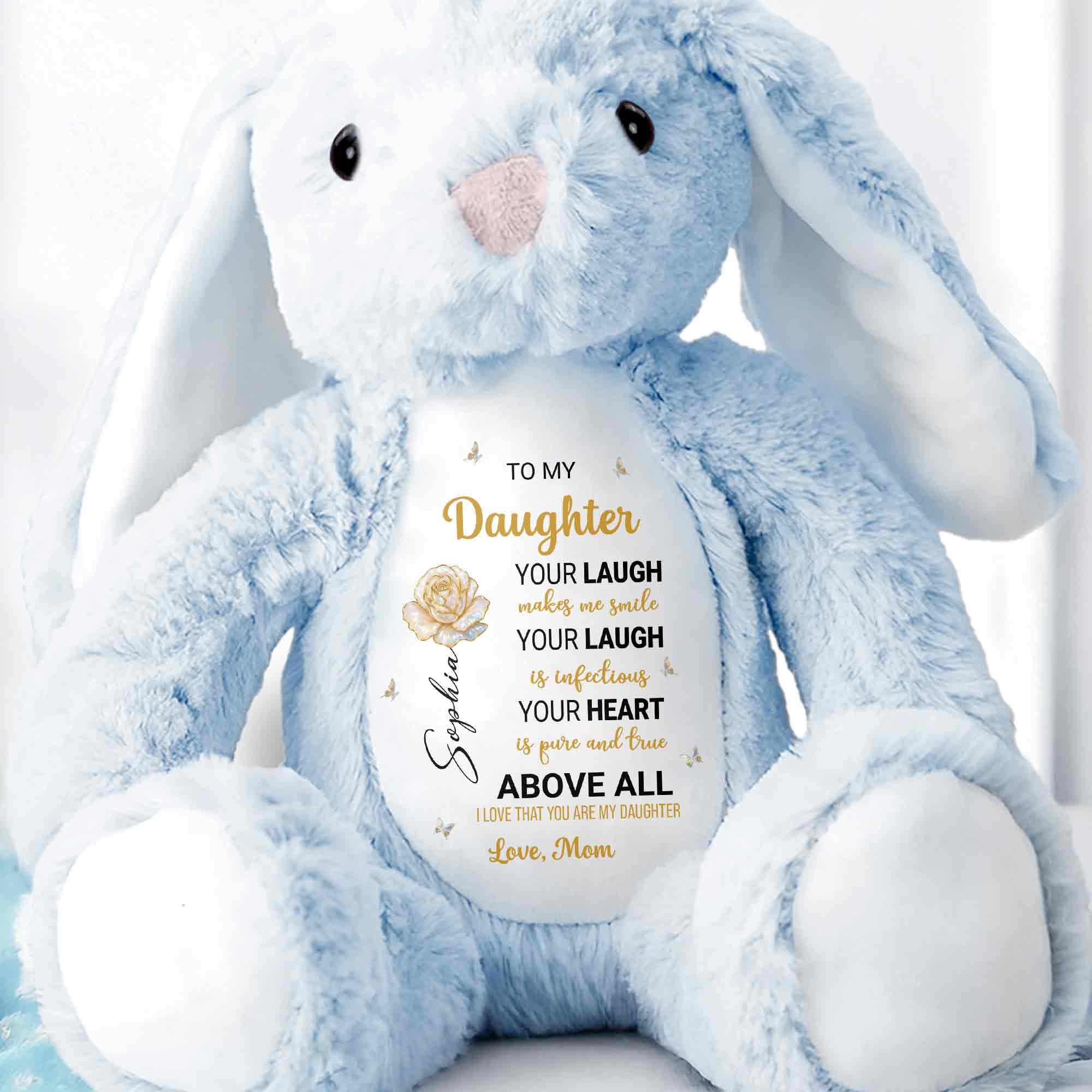 To My Daughter Bunny, Your Laugh Makes Me Smile - Personalized Stuffed Bunny - DAU299_BUN