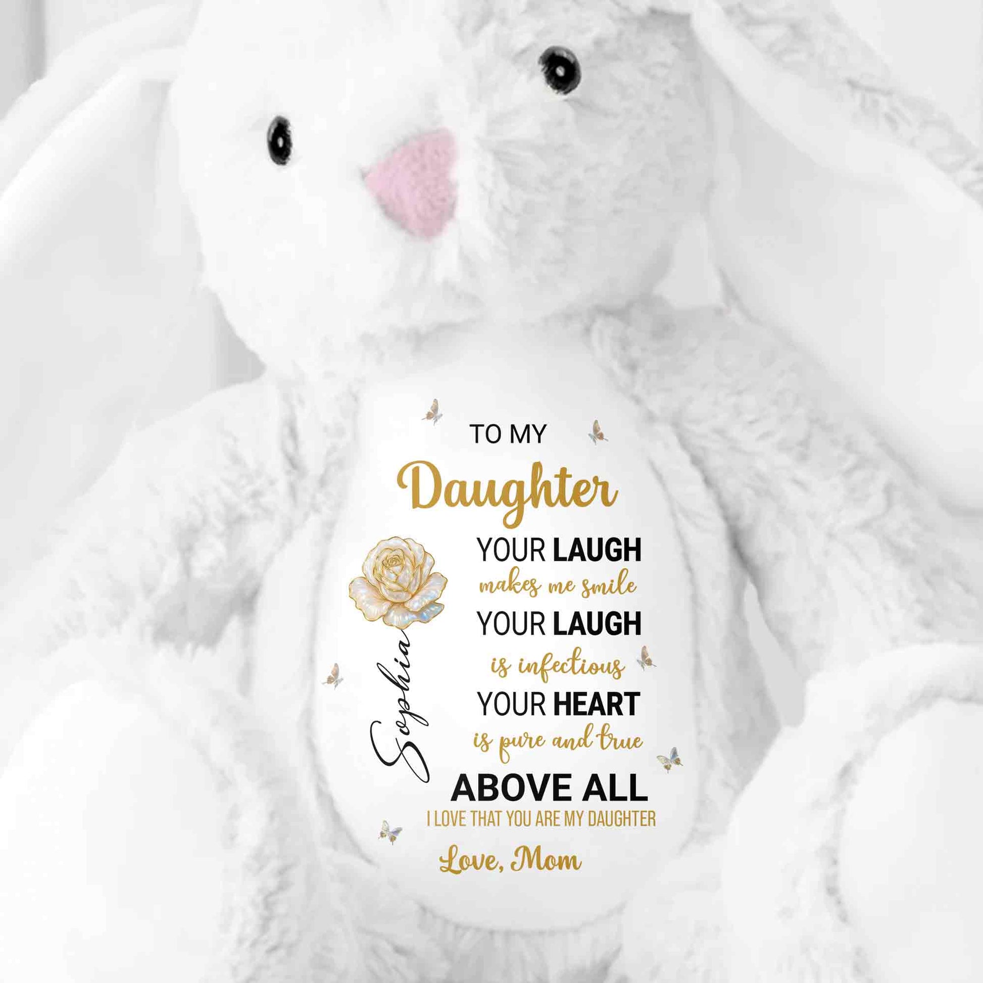 To My Daughter Bunny, Your Laugh Makes Me Smile - Personalized Stuffed Bunny - DAU299_BUN