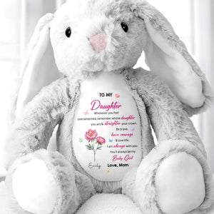 To My Daughter, Straighten Your Crown, Flowers and Love - Personalized Stuffed Bunny - DAU304_BUN