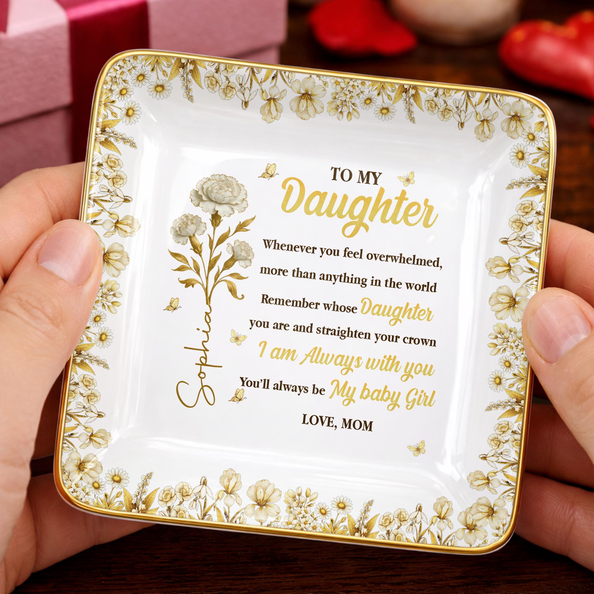 To My Daughter, Straighten Your Crown With Flowers And Crown Design - Personalized Custom Jewelry Dish, Ceramic Dish, Square Shape - DAU304_SCRF