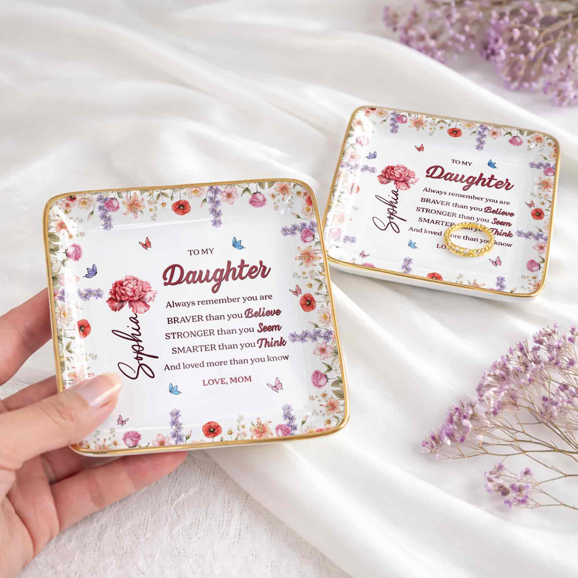 To My Daughter, Always Remember You Are Braver, Flowers - Personalized Custom Jewelry Dish, Ceramic Dish, Square Shape - DAU307_SCRF