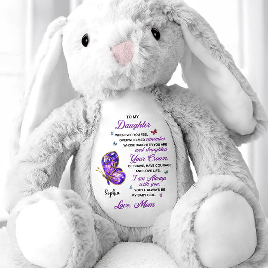 To My Daughter, Straighten Your Crown Butterfly - Personalized Stuffed Bunny - DAU317_BUN