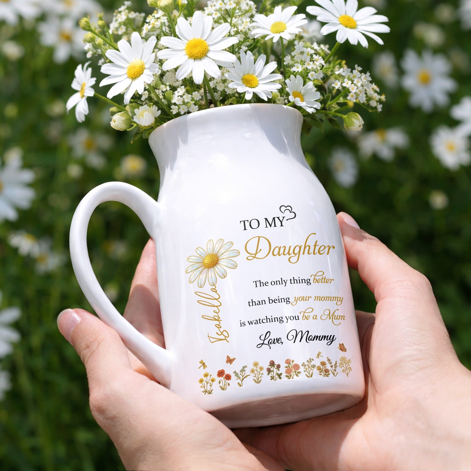 To My Daughter Love From Mom Beautiful Flower Design - Personalized Ceramic Flower Vase