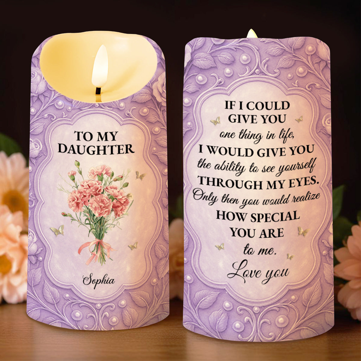 To My Daughter If I Could Give You Flowers And Butterflies - Personalized Custom LED Candle - DAU318_LECA