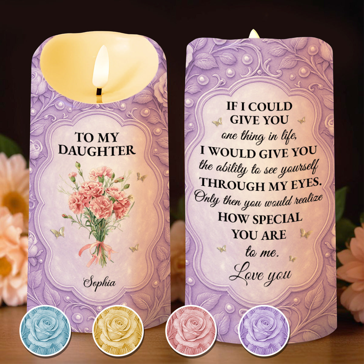 To My Daughter If I Could Give You Flowers And Butterflies - Personalized Custom LED Candle - DAU318_LECA