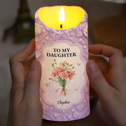 To My Daughter If I Could Give You Flowers And Butterflies - Personalized Custom LED Candle - DAU318_LECA
