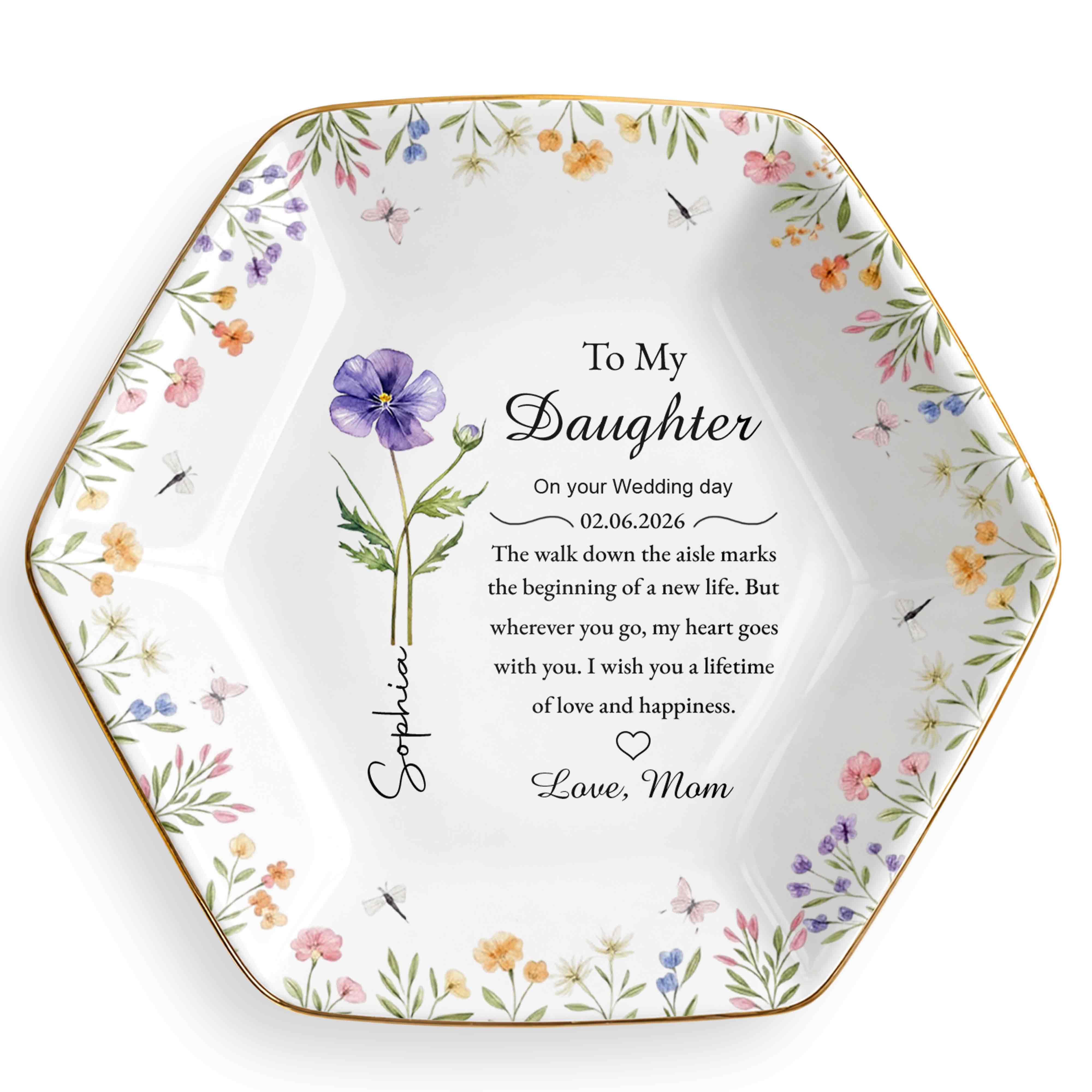 To My Daughter On Your Wedding Day With Birth Month Flowers - Personalized Custom Jewelry Dish, Ceramic Dish, Hexagonal Shape - DAU322_HECRD