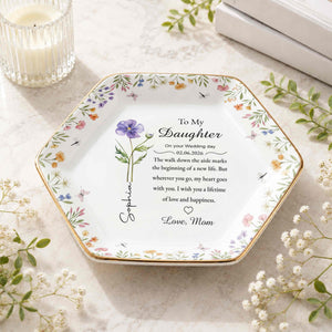 To My Daughter On Your Wedding Day With Birth Month Flowers - Personalized Custom Jewelry Dish, Ceramic Dish, Hexagonal Shape - DAU322_HECRD