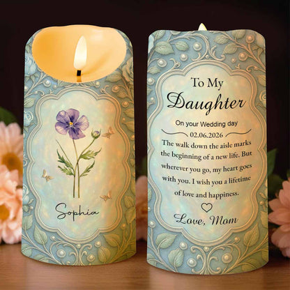 To My Daughter On Your Wedding Day Birth Month Flower And Butterflies - Personalized Custom LED Candle - DAU322_LECA