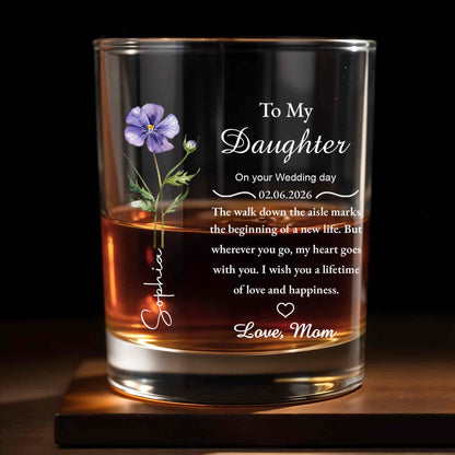 To My Daughter On Your Wedding Day Flower Heart - Personalized Custom Whiskey Glass - DAU322_RWG