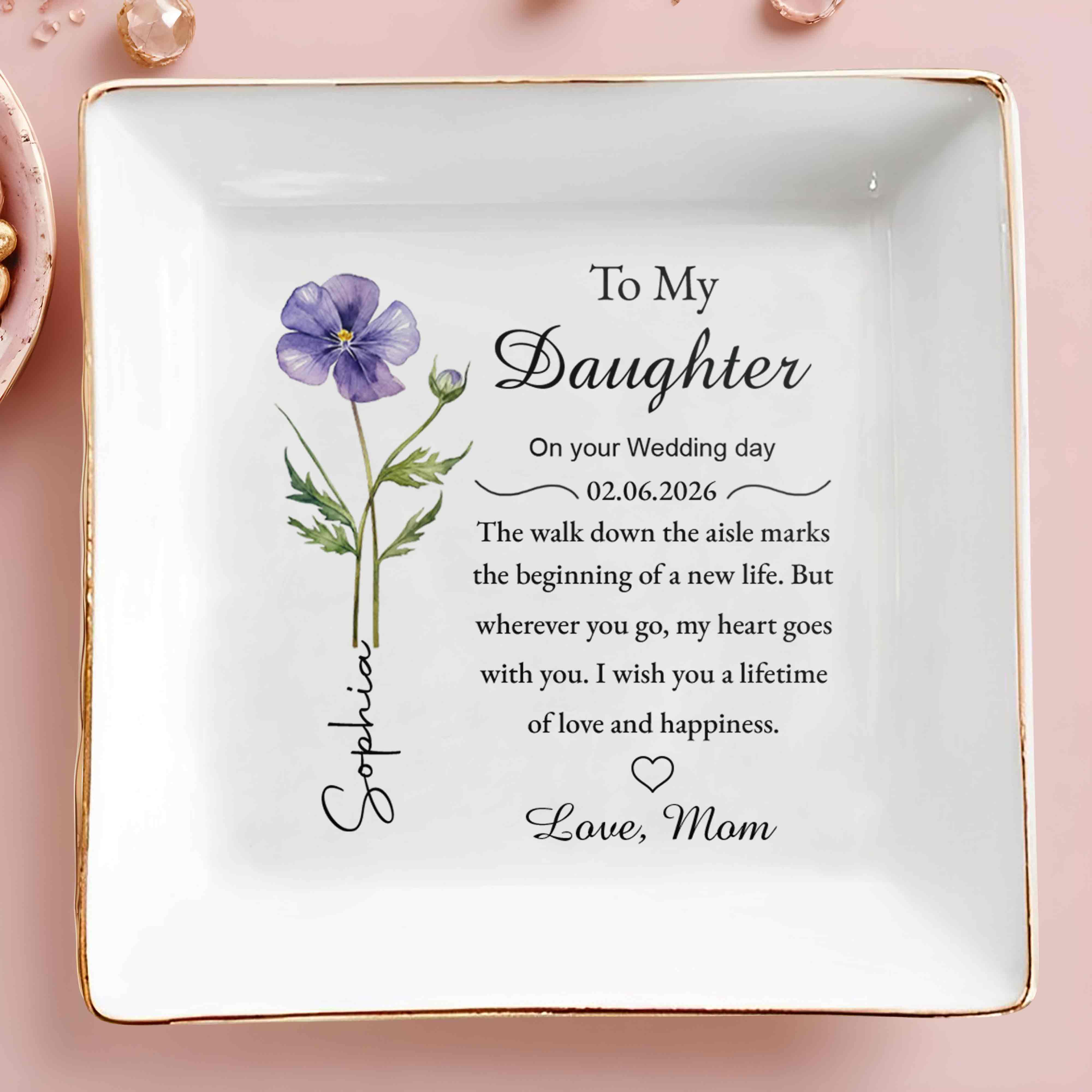To My Daughter On Your Wedding Day With Purple Flower - Personalized Custom Jewelry Dish, Square Ceramic Dish - DAU322_SCRD