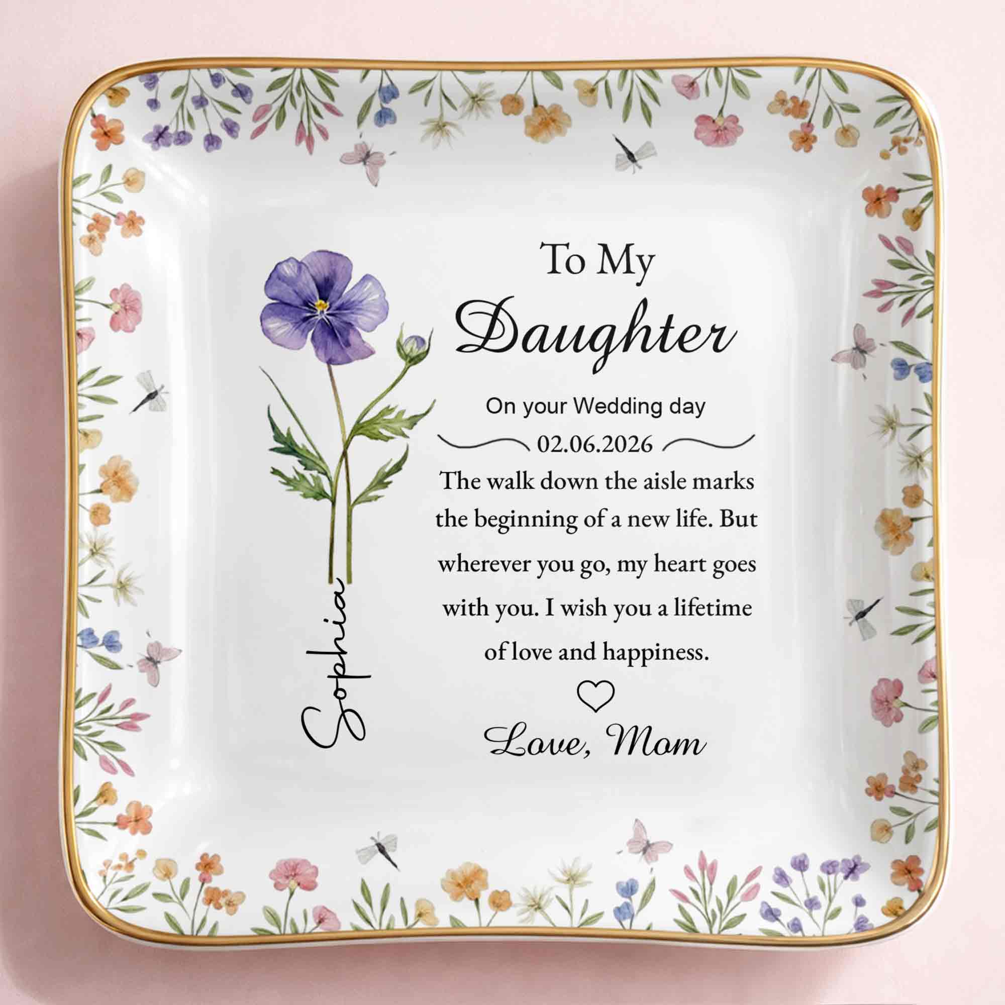 To My Daughter On Your Wedding Day Flower And Butterfly Jewelry Dish - Personalized Custom Jewelry Dish, Ceramic Dish, Square Shape - DAU322_SCRF