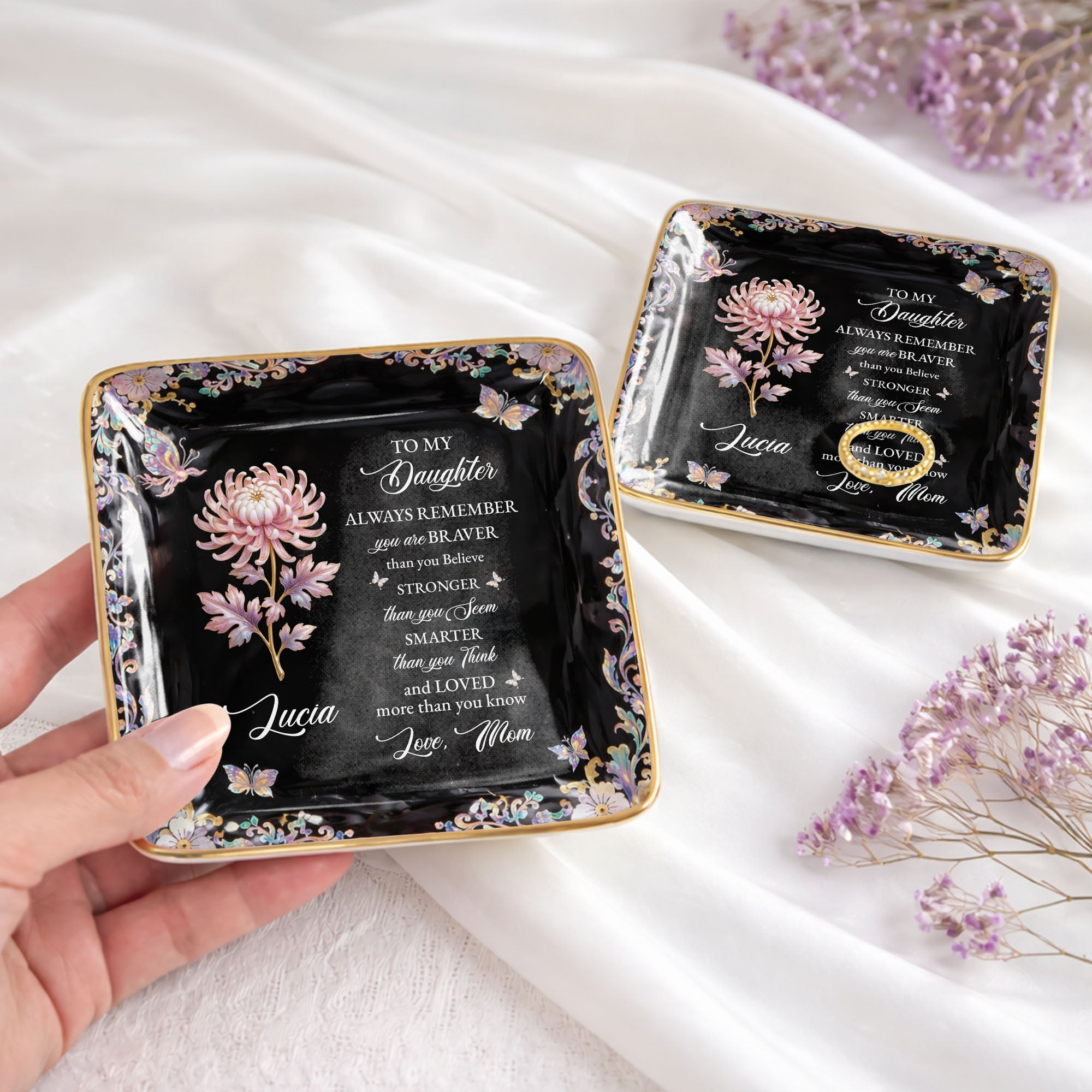 To My Daughter Always Remember Braver Stronger Smarter Flower Butterfly - Personalized Custom Jewelry Dish, Ceramic Dish, Square Shape - DAU337_SCRF