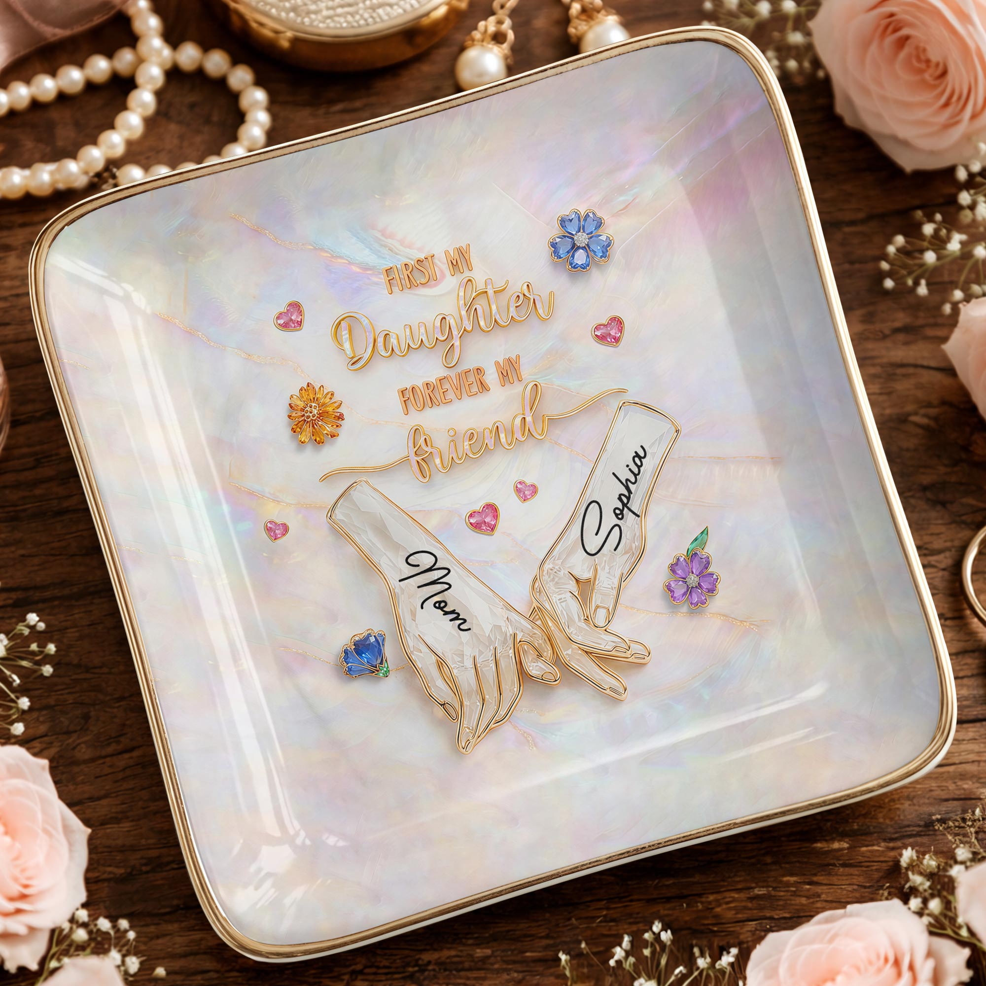 First My Daughter Forever My Friend Holding Hands Flowers - Personalized Custom Jewelry Dish, Ceramic Dish, Square Shape - DAU339_SCRF