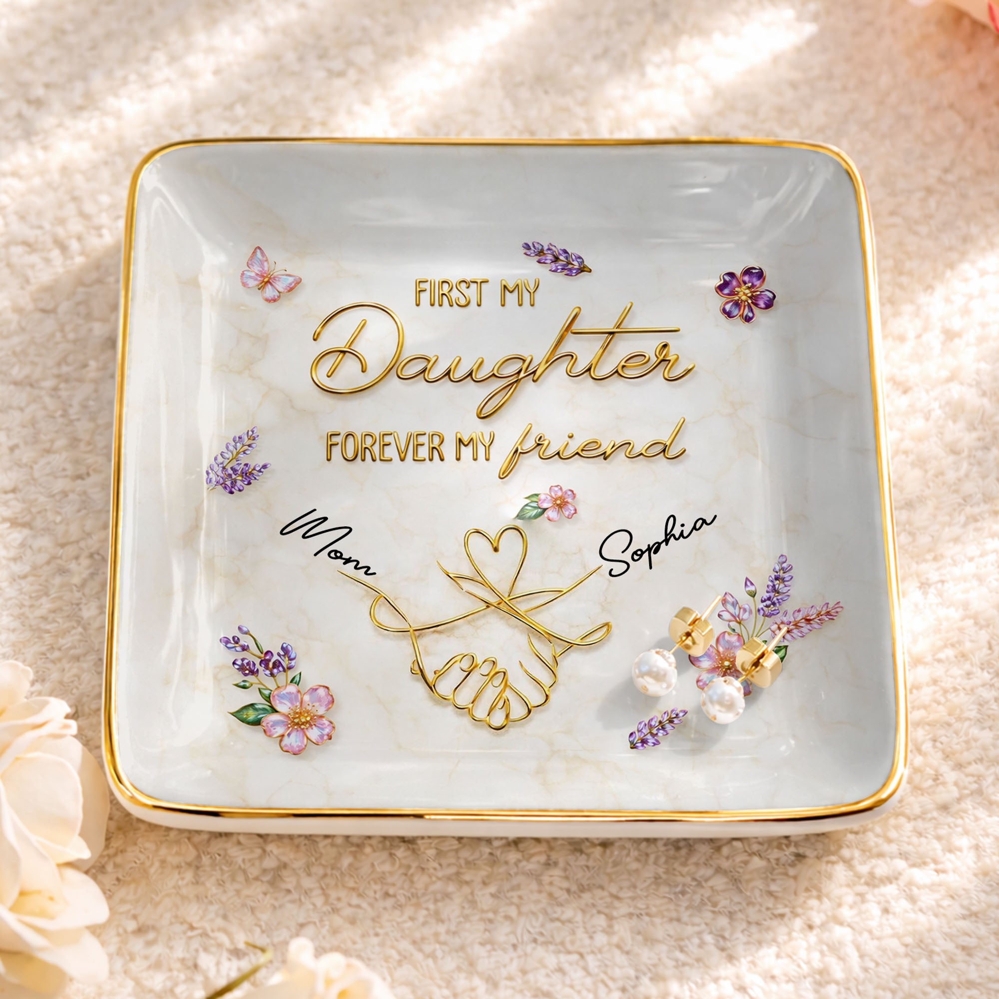 First My Daughter Forever My Friend With Pinky Promise And Flowers - Personalized Custom Jewelry Dish, Ceramic Dish, Square Shape - DAU340_SCRF