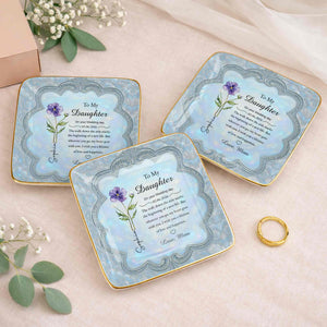 To My Daughter On Your Wedding Day Flower Jewelry Dish - Personalized Custom Jewelry Dish, Ceramic Dish, Square Shape - DAU351_SCRF