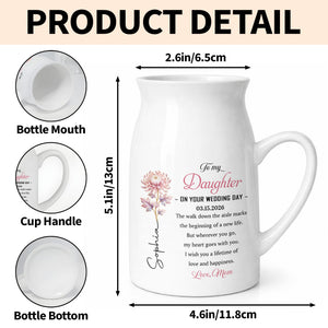 To My Daughter On Your Wedding Day Birth Month Flower - Personalized Ceramic Flower Vase