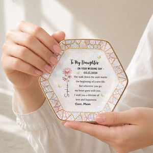 To My Daughter On Your Wedding Day Flower And Butterfly Mosaic - Personalized Custom Jewelry Dish, Ceramic Dish, Hexagonal Shape - DAU354_HECRD