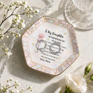To My Daughter On Your Wedding Day Flower And Butterfly Mosaic - Personalized Custom Jewelry Dish, Ceramic Dish, Hexagonal Shape - DAU354_HECRD