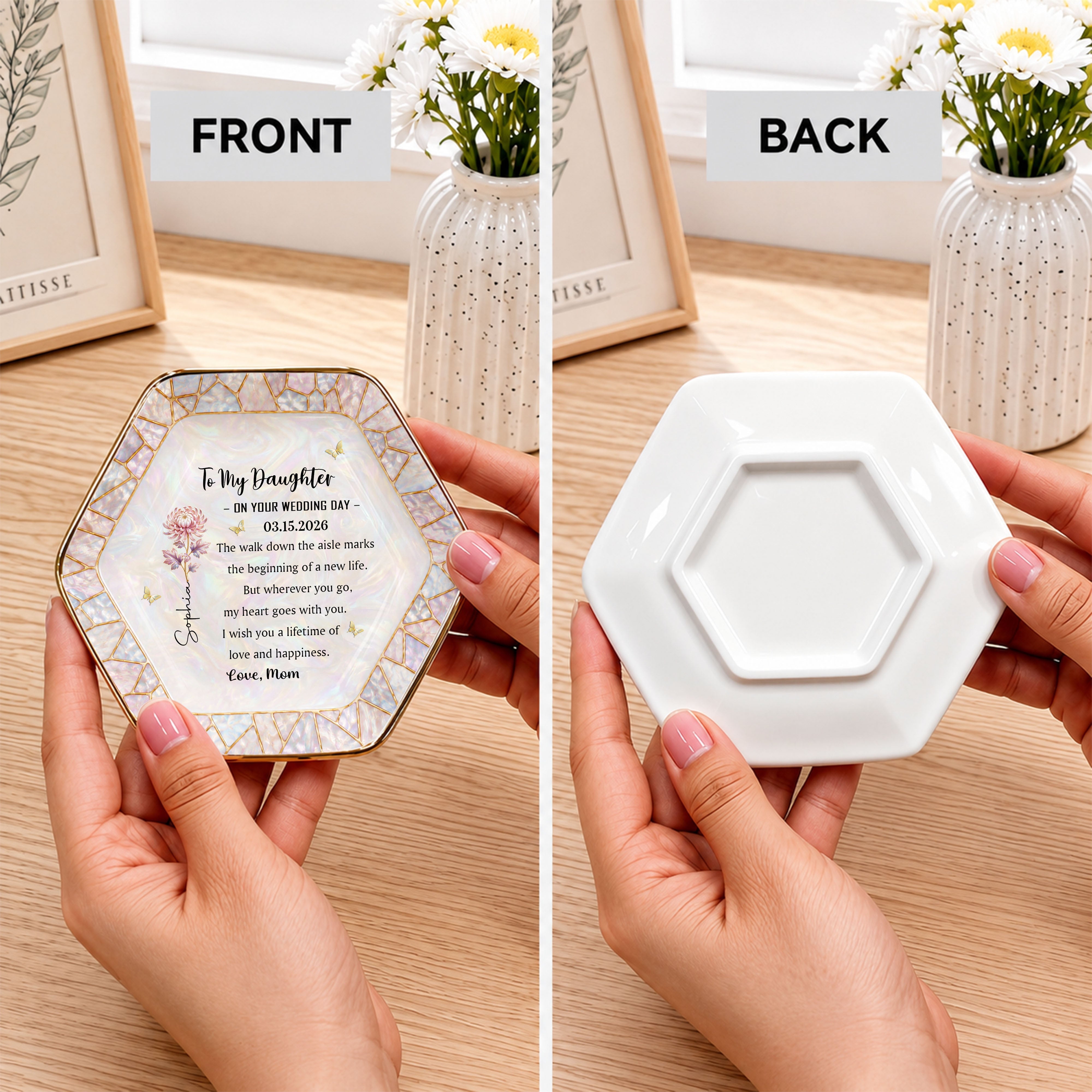 To My Daughter On Your Wedding Day Flower And Butterfly Mosaic - Personalized Custom Jewelry Dish, Ceramic Dish, Hexagonal Shape - DAU354_HECRD