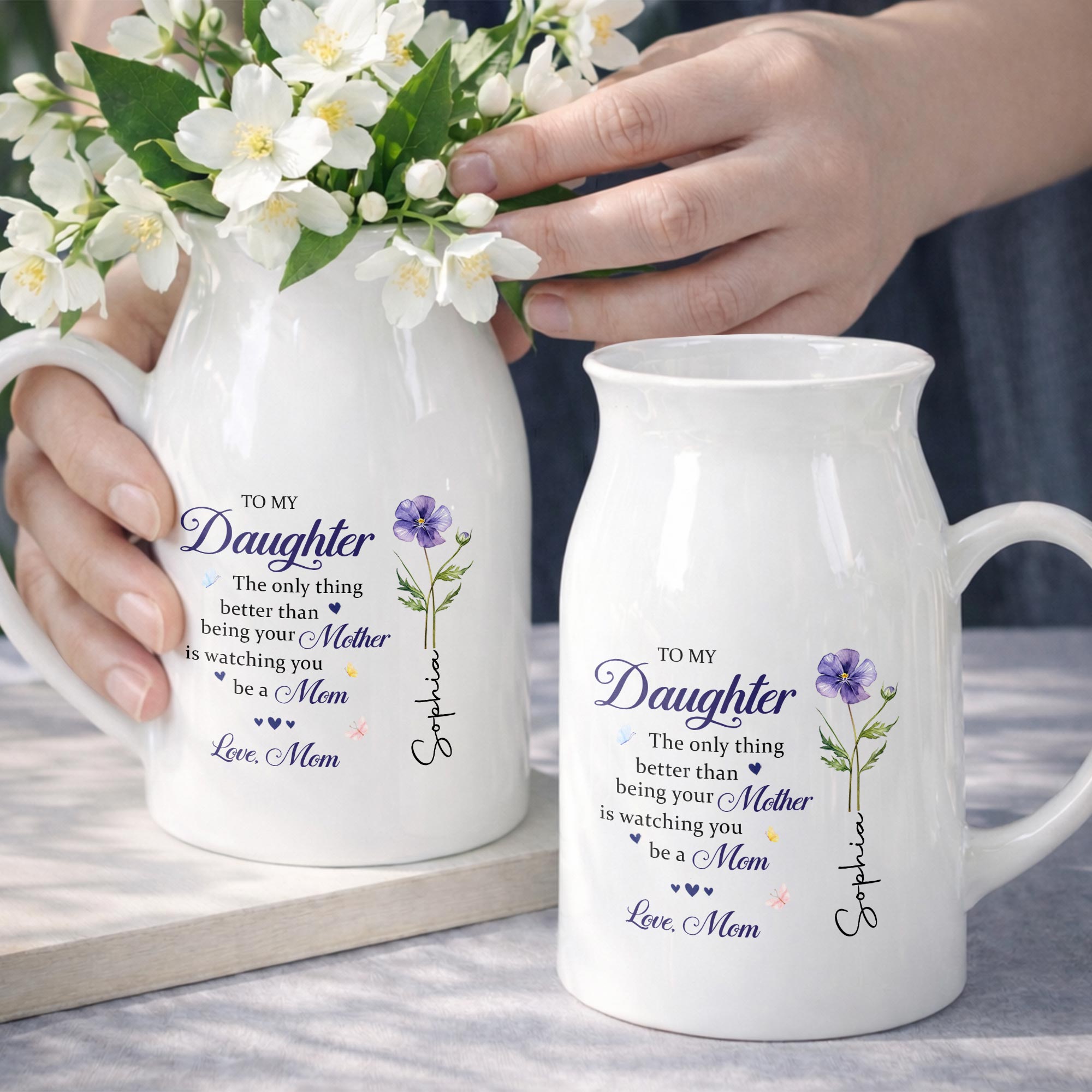 To My Daughter Better Than Being Your Mother Floral Birth Flower - Personalized Ceramic Flower Vase