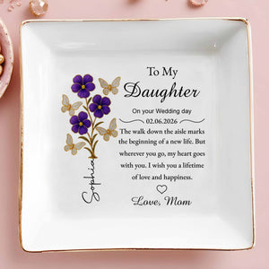 To My Daughter On Your Wedding Day Purple Flowers And Butterflies - Personalized Custom Jewelry Dish, Square Ceramic Dish - DAU360_SCRD