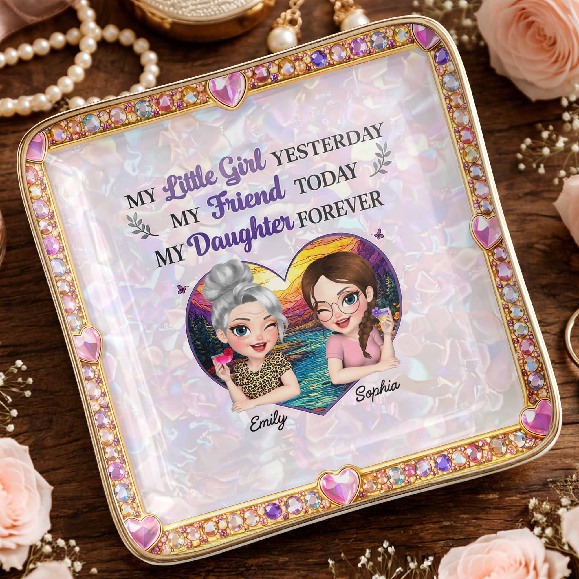 My Little Girl Yesterday My Friend Today My Daughter Forever Heart Flower - Personalized Custom Jewelry Dish, Ceramic Dish, Square Shape - DAU364_SCRF
