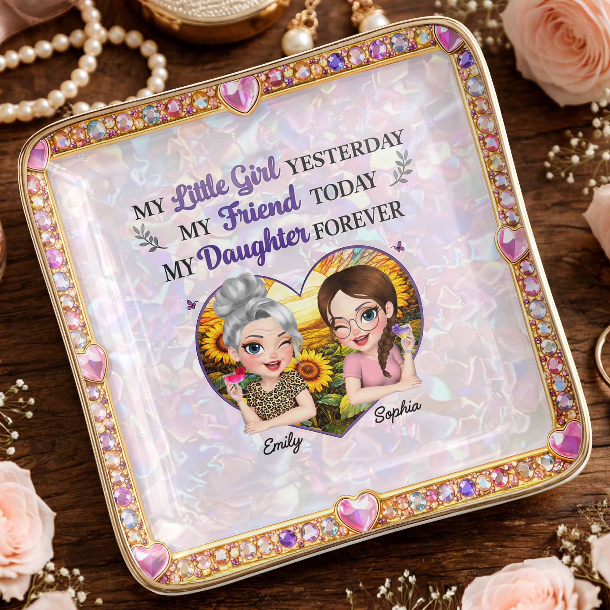 My Little Girl Yesterday My Friend Today My Daughter Forever Heart Flower - Personalized Custom Jewelry Dish, Ceramic Dish, Square Shape - DAU364_SCRF