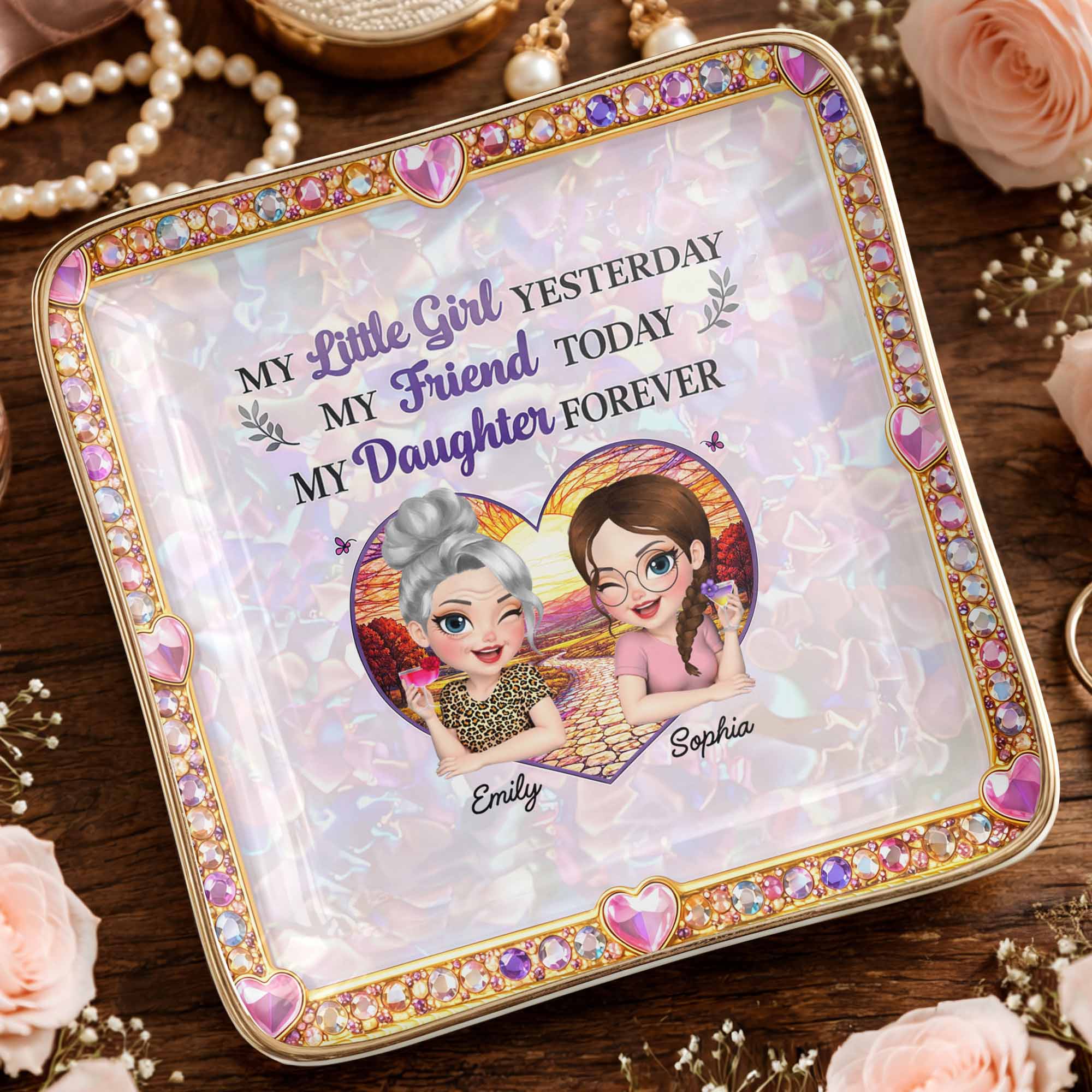 My Little Girl Yesterday My Friend Today My Daughter Forever Heart Flower - Personalized Custom Jewelry Dish, Ceramic Dish, Square Shape - DAU364_SCRF