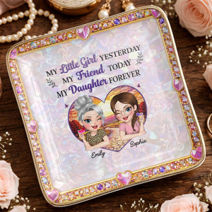 My Little Girl Yesterday My Friend Today My Daughter Forever Heart Flower - Personalized Custom Jewelry Dish, Ceramic Dish, Square Shape - DAU364_SCRF