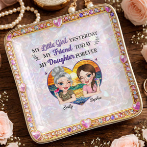 My Little Girl Yesterday My Friend Today My Daughter Forever Heart Flower - Personalized Custom Jewelry Dish, Ceramic Dish, Square Shape - DAU364_SCRF