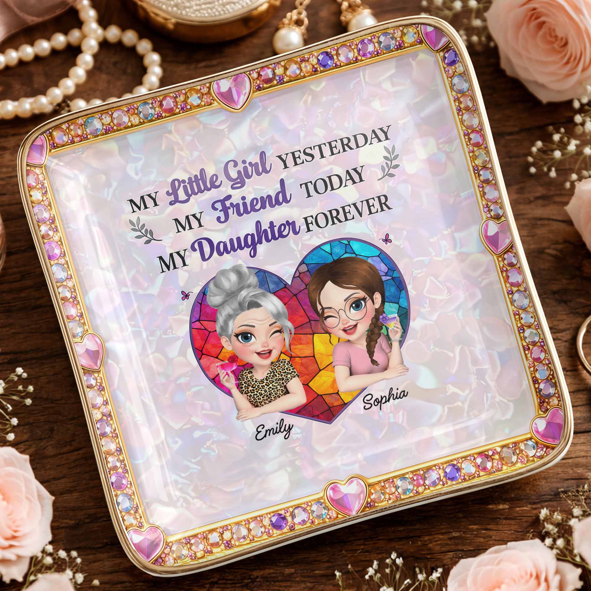 My Little Girl Yesterday My Friend Today My Daughter Forever Heart Flower - Personalized Custom Jewelry Dish, Ceramic Dish, Square Shape - DAU364_SCRF