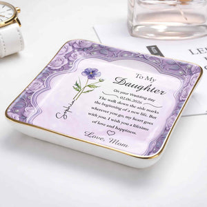 To My Daughter On Your Wedding Day Birth Month Flowers Ceramic Dish - Personalized Custom Jewelry Dish, Ceramic Dish, Square Shape - DAU372_SCRF