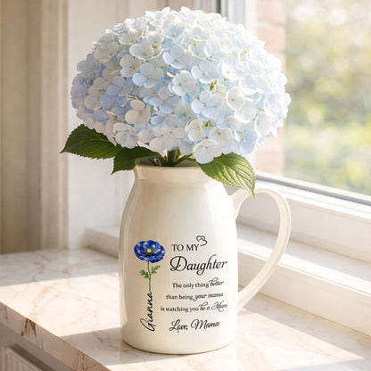 To My Daughter Watching You Be A Mom Birth Month Flower - Personalized Ceramic Flower Vase