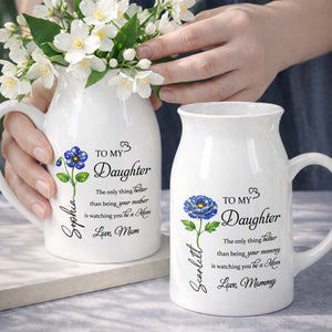 To My Daughter Watching You Be A Mom Birth Month Flower - Personalized Ceramic Flower Vase