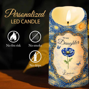 To My Daughter Once Upon A Time Flower Butterflies Art - Personalized Custom LED Candle - DAU381_LECA