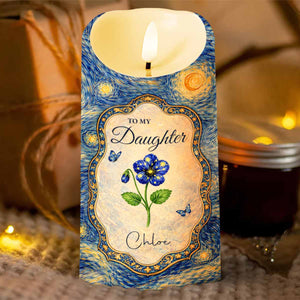 To My Daughter Once Upon A Time Flower Butterflies Art - Personalized Custom LED Candle - DAU381_LECA